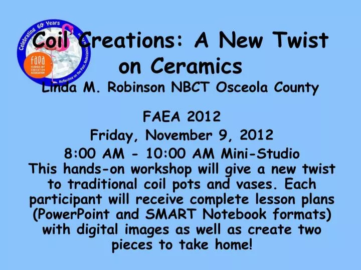 coil creations a new twist on ceramics linda m robinson nbct osceola county