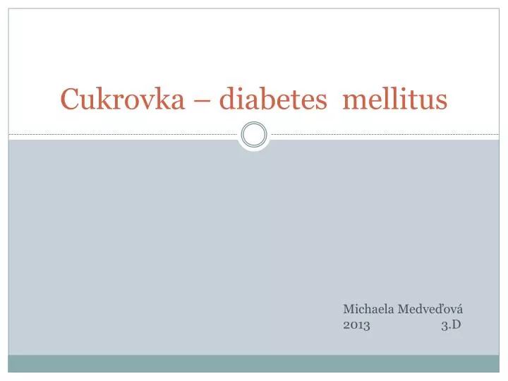 cukrovka diabetes mellitus