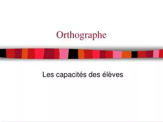 orthographe
