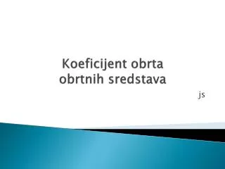 koeficijent obrta obrtnih sredstava