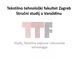 tekstilno tehnolo ki fakultet zagreb stru ni studij u vara dinu