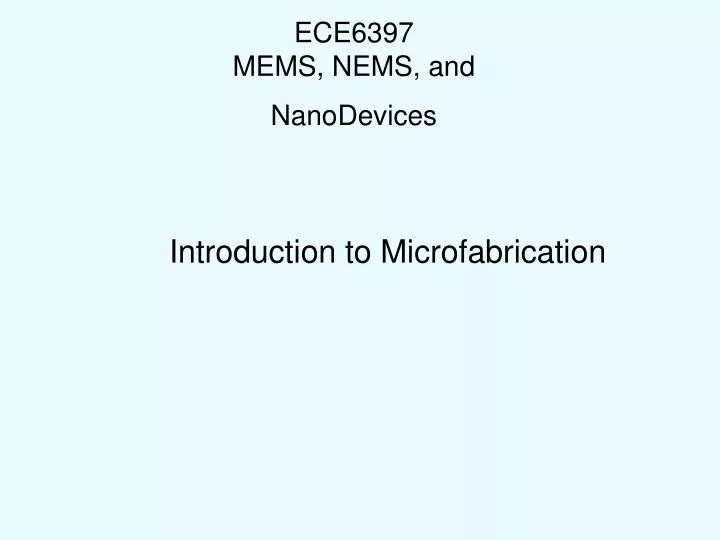 ece6397 mems nems and nanodevices