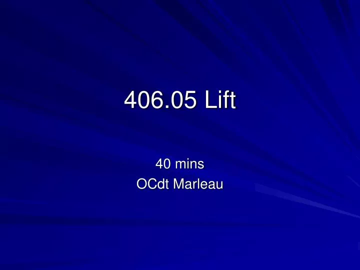 406 05 lift