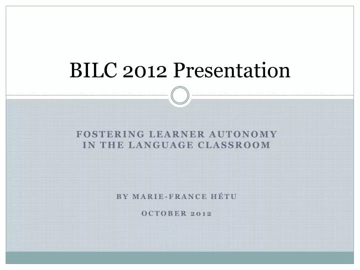 bilc 2012 presentation