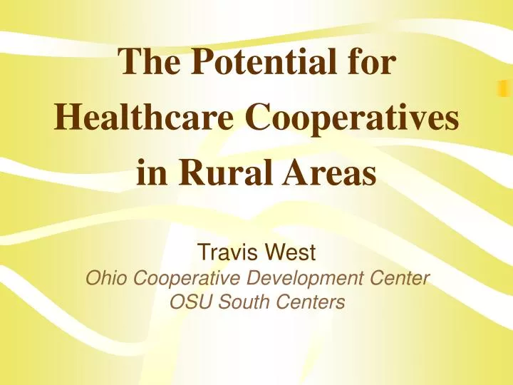 the potential for healthcare cooperatives in rural areas