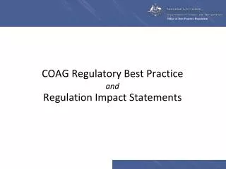 COAG Regulatory Best Practice and Regulation Impact Statements