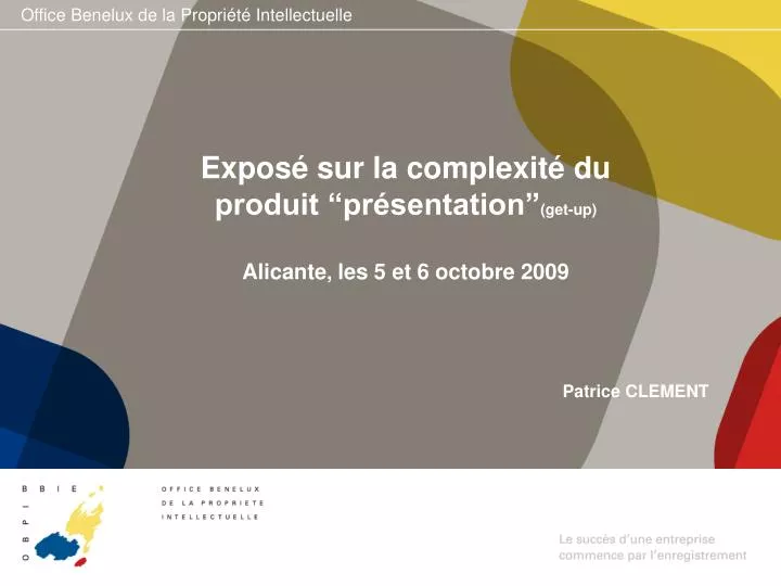 expos sur la complexit du produit pr sentation get up alicante les 5 et 6 octobre 2009