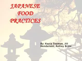 Japanese Food Practices