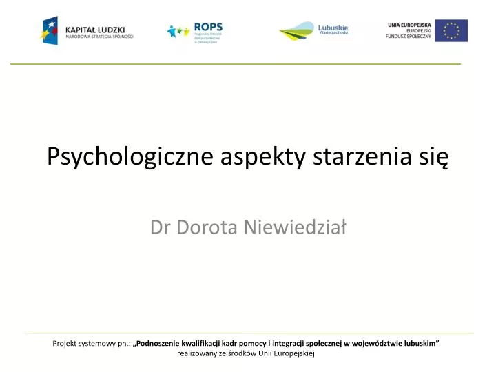 psychologiczne aspekty starzenia si