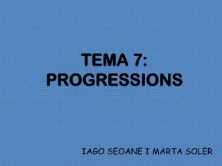 tema 7 progressions