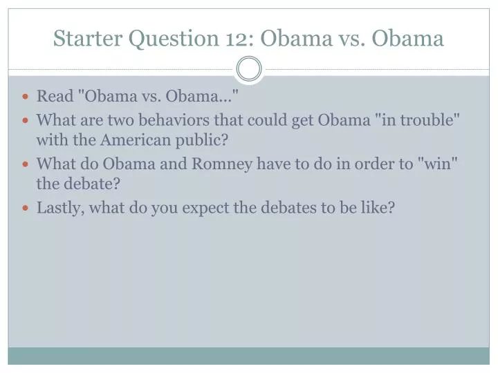 starter question 12 obama vs obama