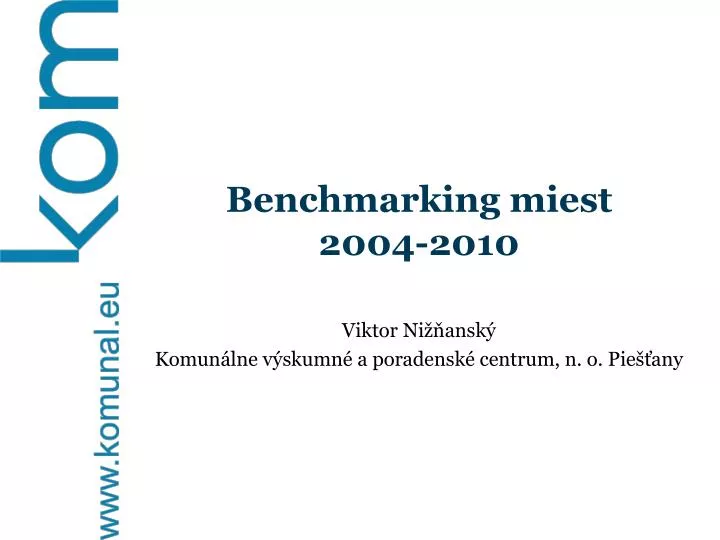 benchmarking miest 2004 2010