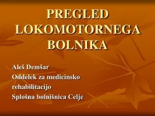 pregled lokomotornega bolnika