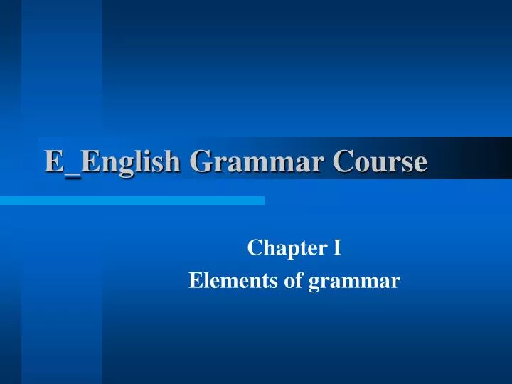 e english grammar course