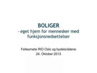 boliger eget hjem for mennesker med funksjonsnedsettelser