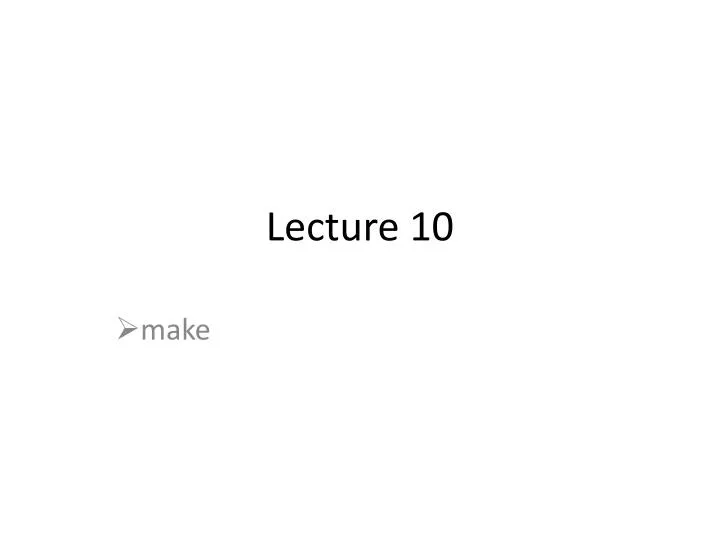 lecture 10