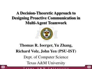 A Decision-Theoretic Approach to Designing Proactive Communication in Multi-Agent Teamwork