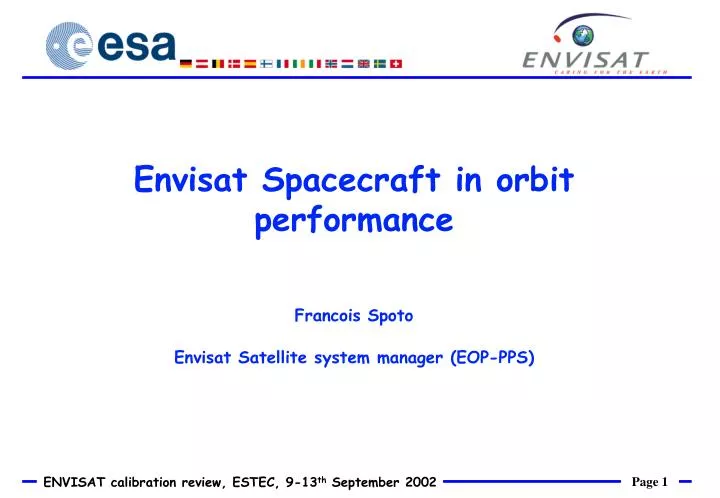 envisat spacecraft in orbit performance francois spoto envisat satellite system manager eop pps