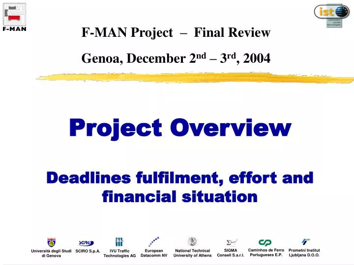f man project final review genoa december 2 nd 3 rd 2004