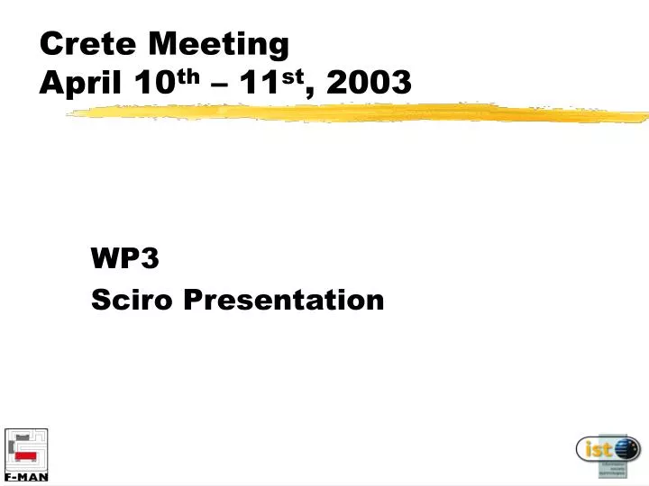 crete meeting april 10 th 11 st 2003