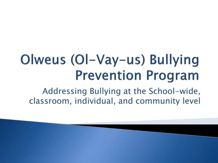 olweus ol vay us bullying prevention program