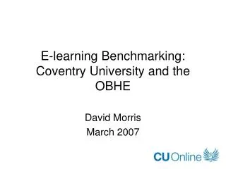 E-learning Benchmarking: Coventry University and the OBHE