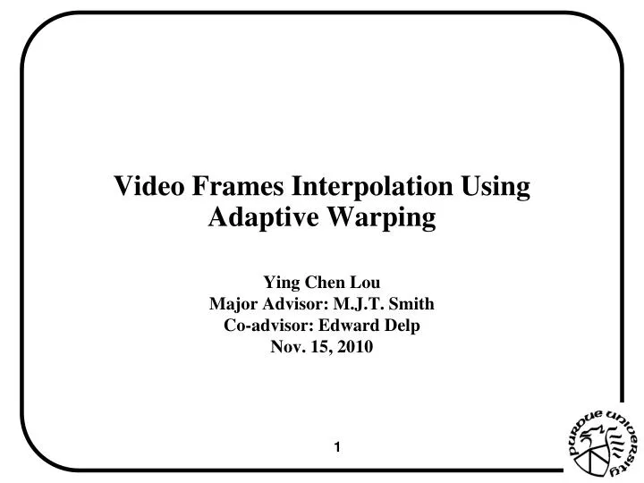 video frames interpolation using adaptive warping