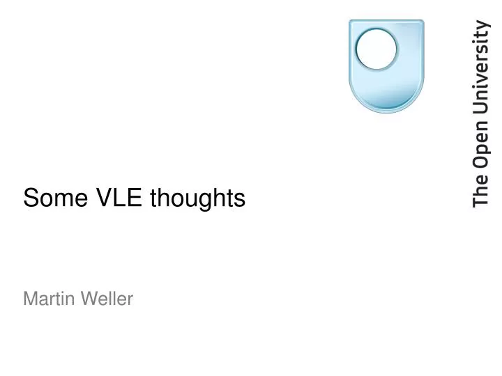 some vle thoughts