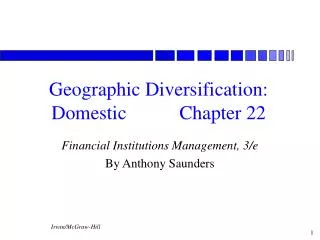 Geographic Diversification: Domestic		Chapter 22