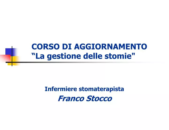 corso di aggiornamento la gestione delle stomie