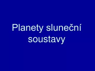 planety slune n soustavy