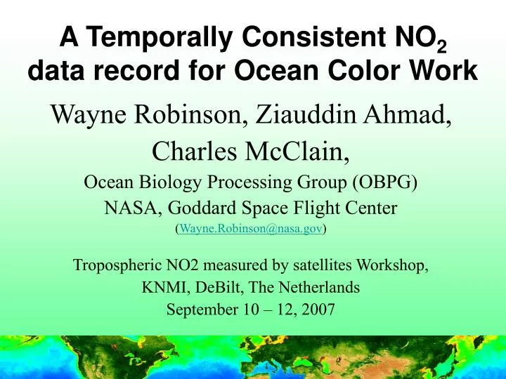 a temporally consistent no 2 data record for ocean color work