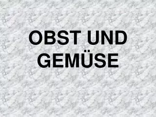 obst und gem se