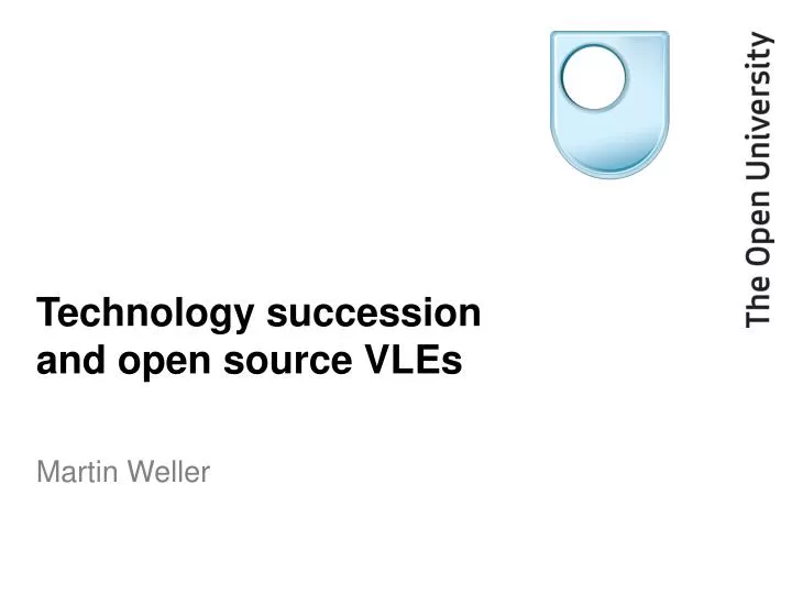 technology succession and open source vles