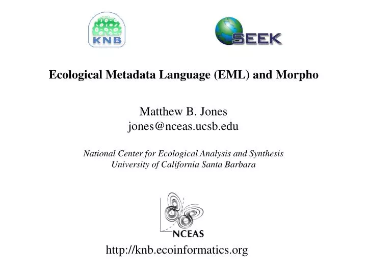 ecological metadata language eml and morpho