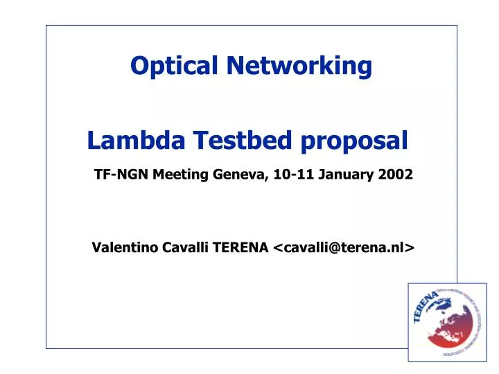 lambda testbed proposal