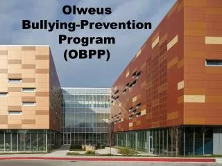 Olweus Bullying-Prevention Program (OBPP)