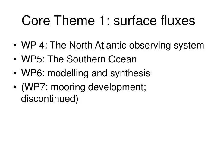 core theme 1 surface fluxes