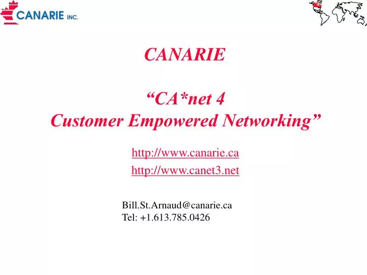 canarie ca net 4 customer empowered networking