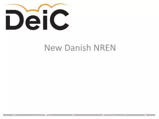 New Danish NREN