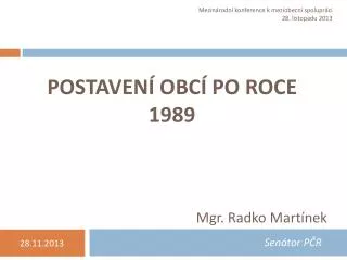 postaven obc po roce 1989