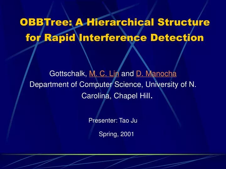 obbtree a hierarchical structure for rapid interference detection