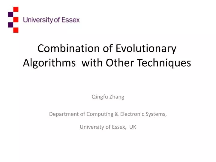 combination of evolutionary algorithms with other techniques