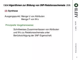 1 6 4 algorithmen zur bildung von 3nf relationsschemata 2 8