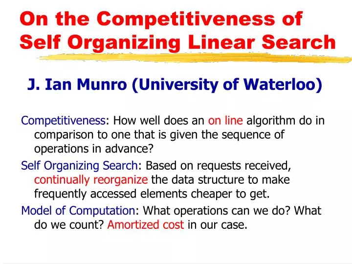 on the competitiveness of self organizing linear search