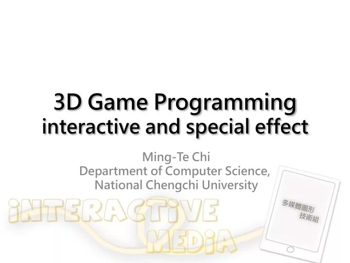 3d game programming interactive and special effect