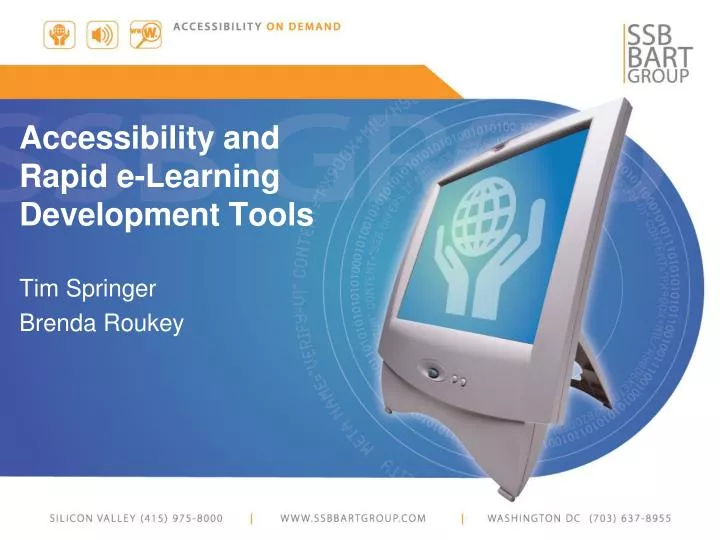accessibility and rapid e learning development tools tim springer brenda roukey
