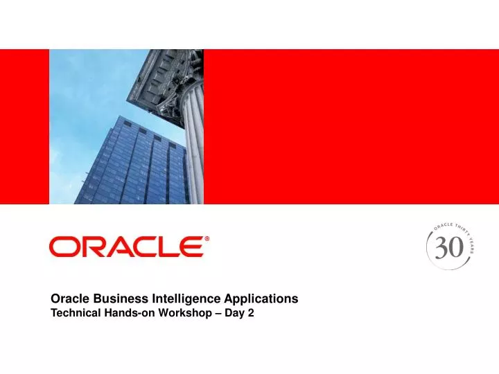 oracle business intelligence applications technical hands on workshop day 2