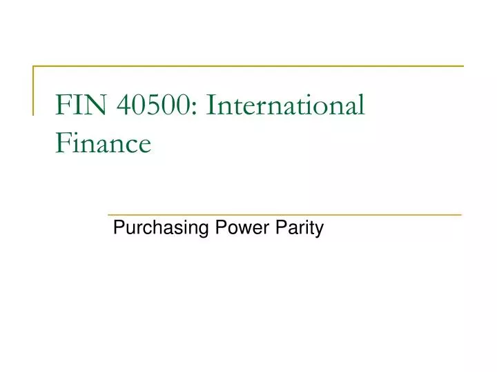 fin 40500 international finance