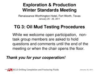 TG 3: Oil Mud Testing Procedures